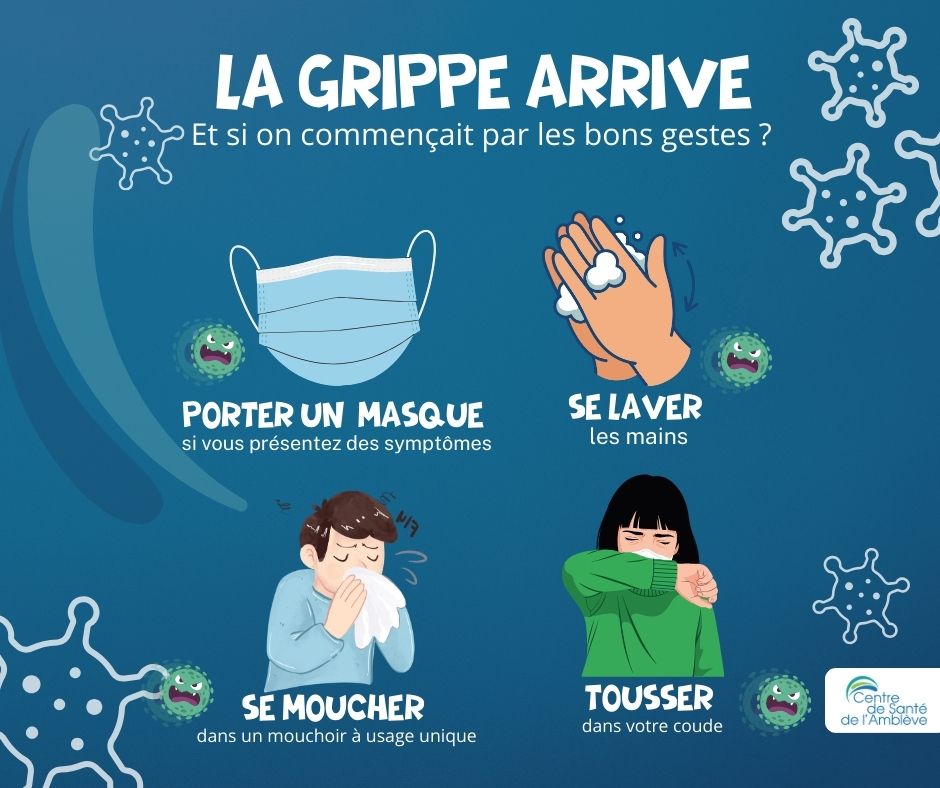 Centre - La grippe est de retour… agissons ensemble ! L’hiver approche ...