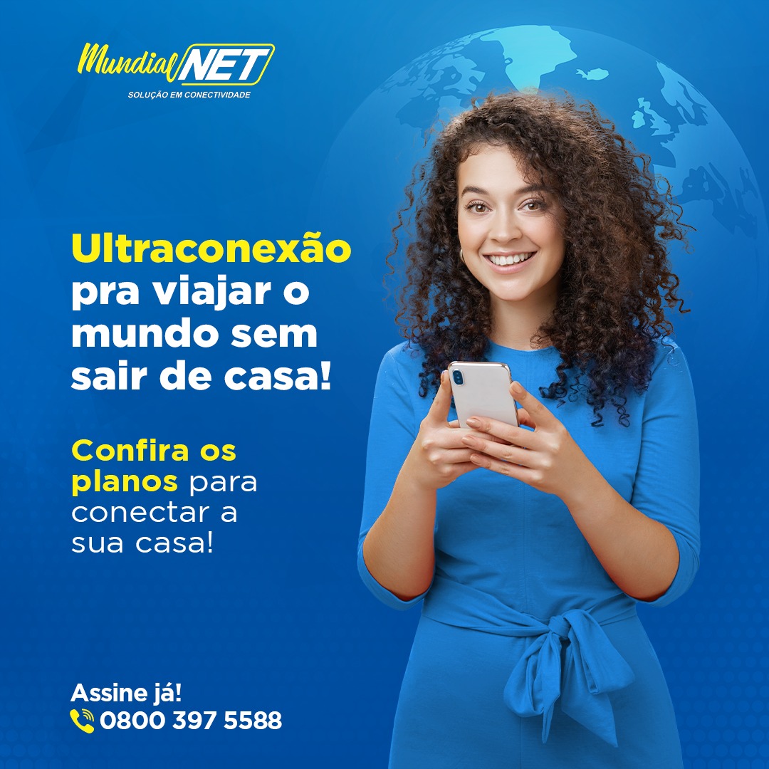 Com a Mundial NET você conecta a sua... - Mundial Net Telecom