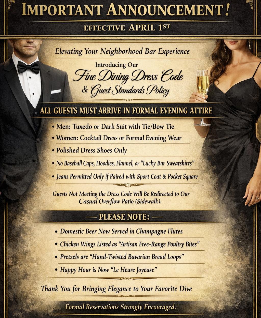 gold bar dress code IMPORTANT ANNOUNCEMENT – EFFECTIVE APRIL 1ST In our ongoing effort to elevate your neighborhood experience, we are proud to introduce our new Fine Dining & Guest Standards Policy. Beginning Direct To Consumer:Yes