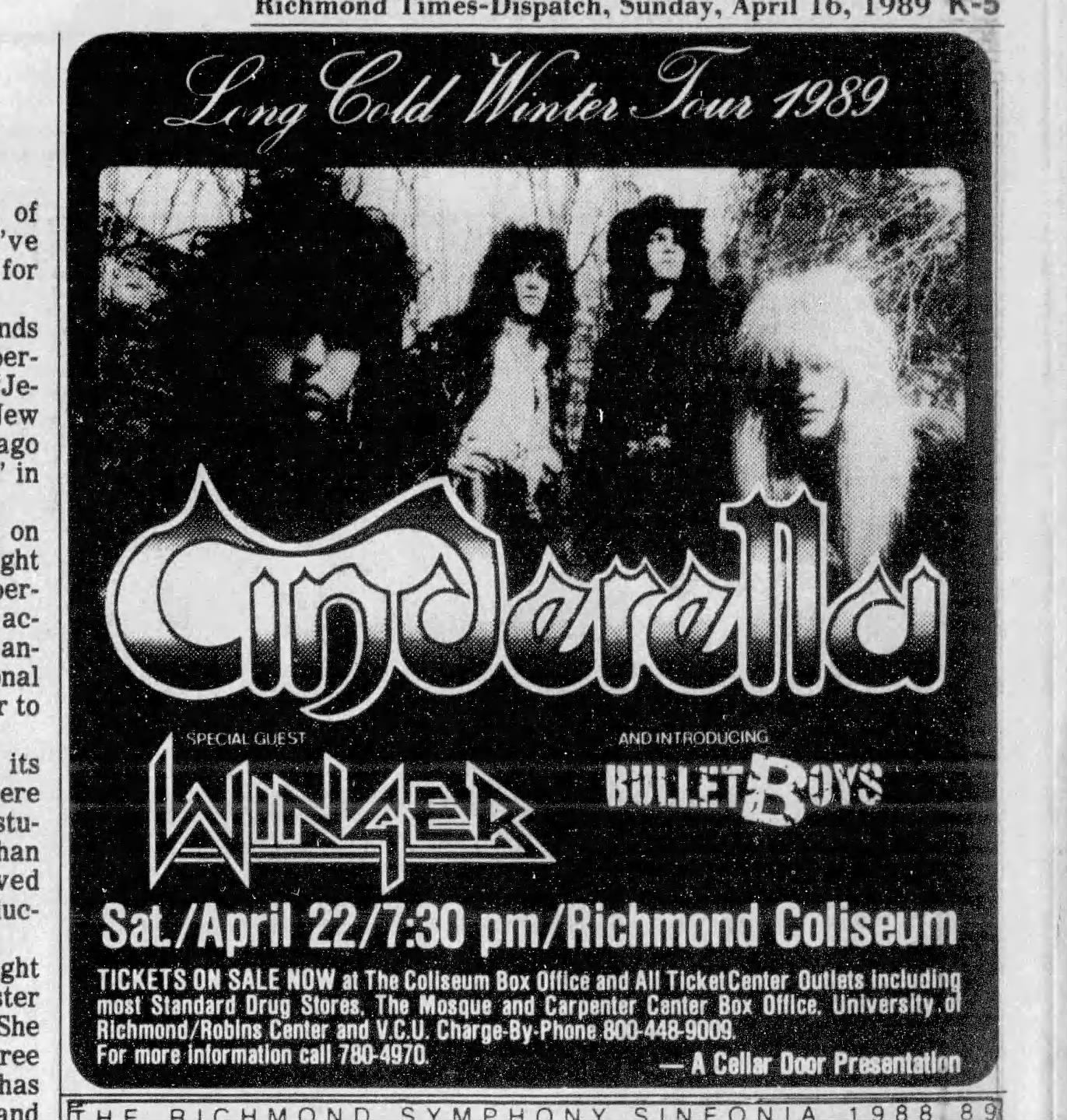Cinderella's Long Cold Winter tour started in 1989