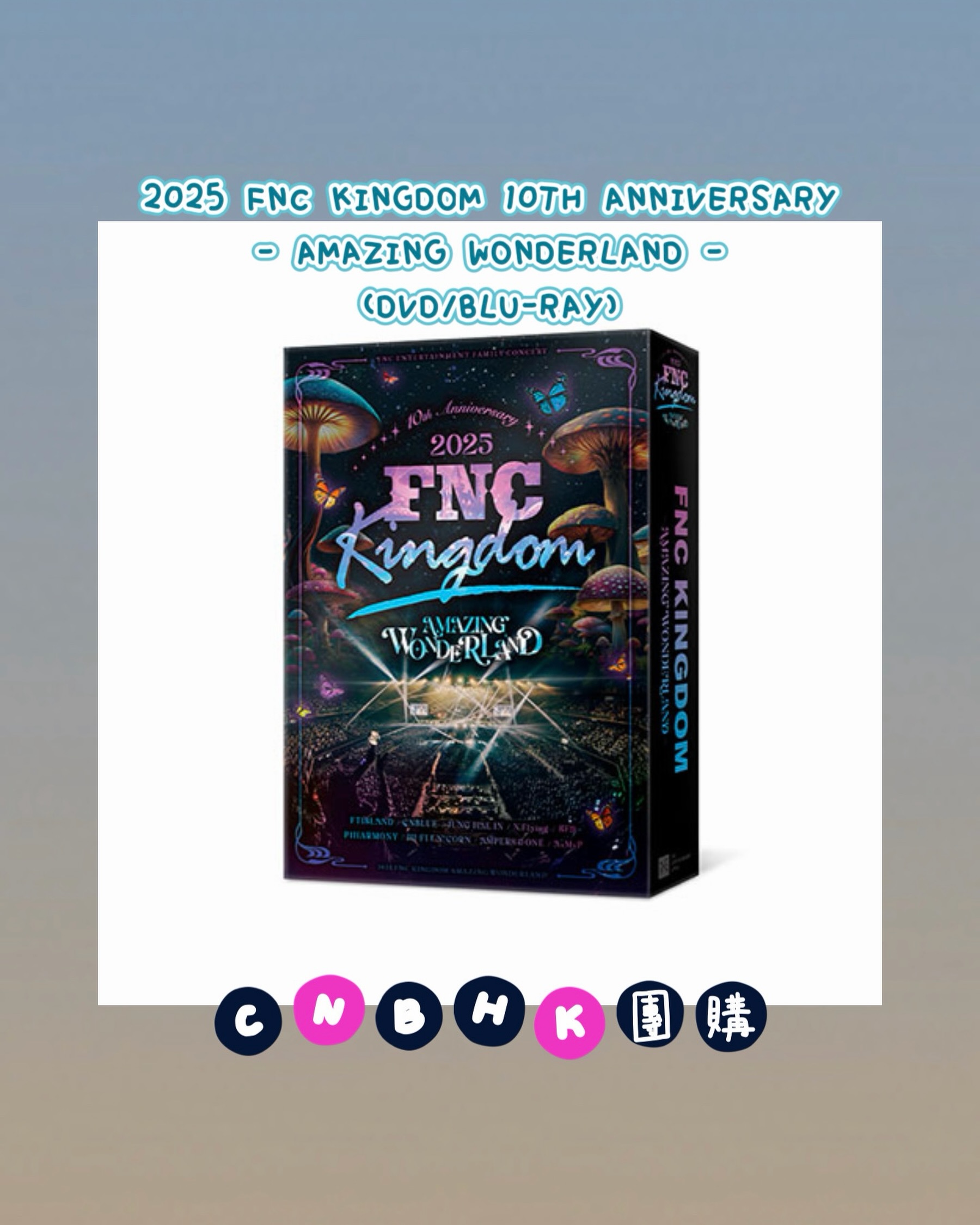 Blu-ray】2025 FNC KINGDOM 商品詳細ページ | FNC JAPAN ONLINE STORE
