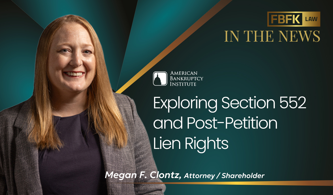 FBFK - FBFK Law Shareholder Megan Clontz is featured in the October ...
