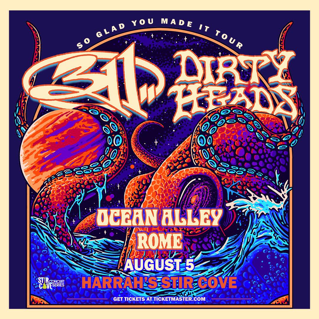JUST ANNOUNCED! 🌞 311 & Dirty Heads are coming to Stir Cove on