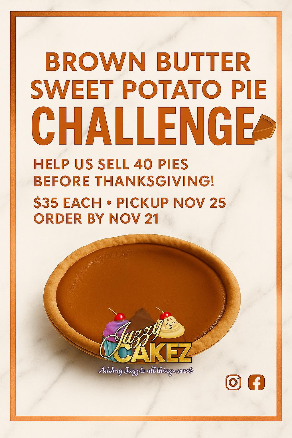 JazzyCakez - 🥧 The Thanksgiving Pie Challenge Is ON! Help us sell 40 ...