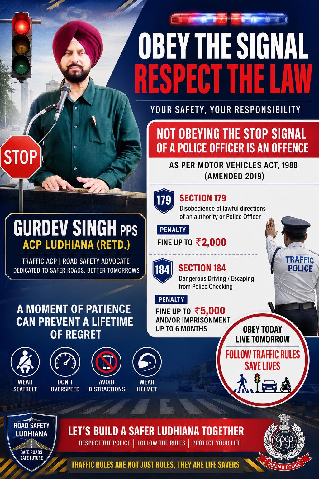 Please Obey The Law. Obey the signal and respect the law