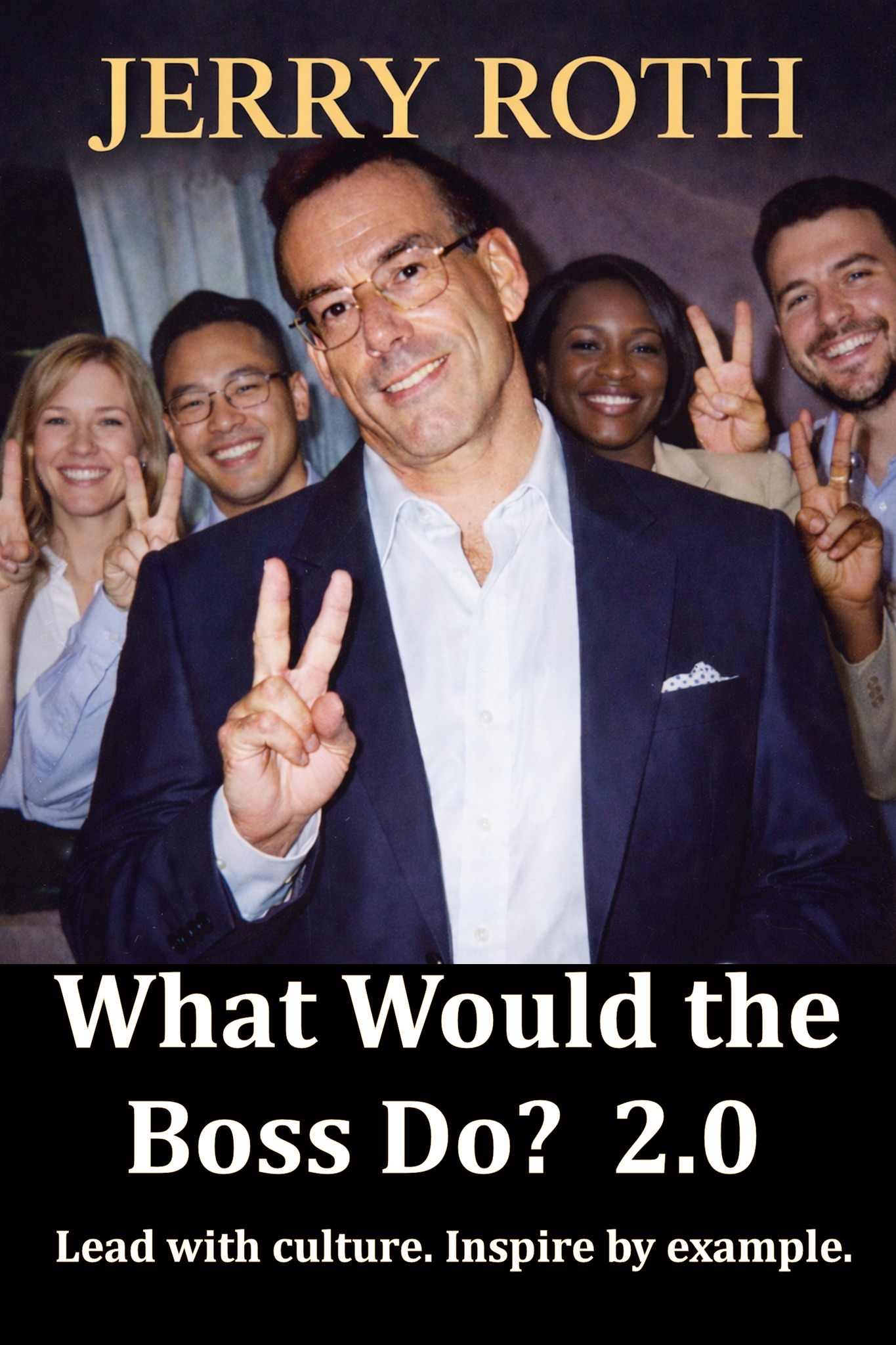 What Would the Boss Do?
