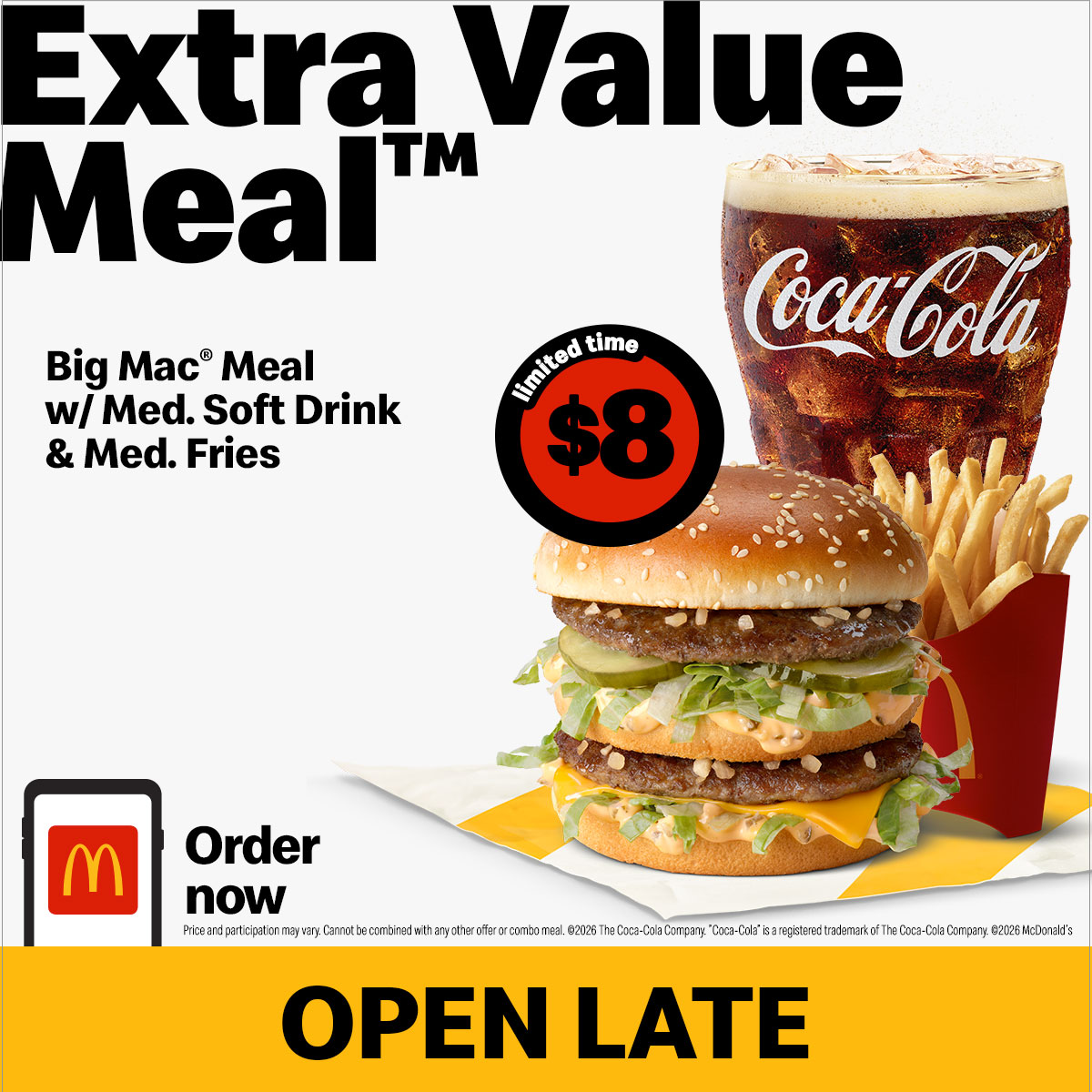 McDonald's Big Mac Extra Value Meal for $8
