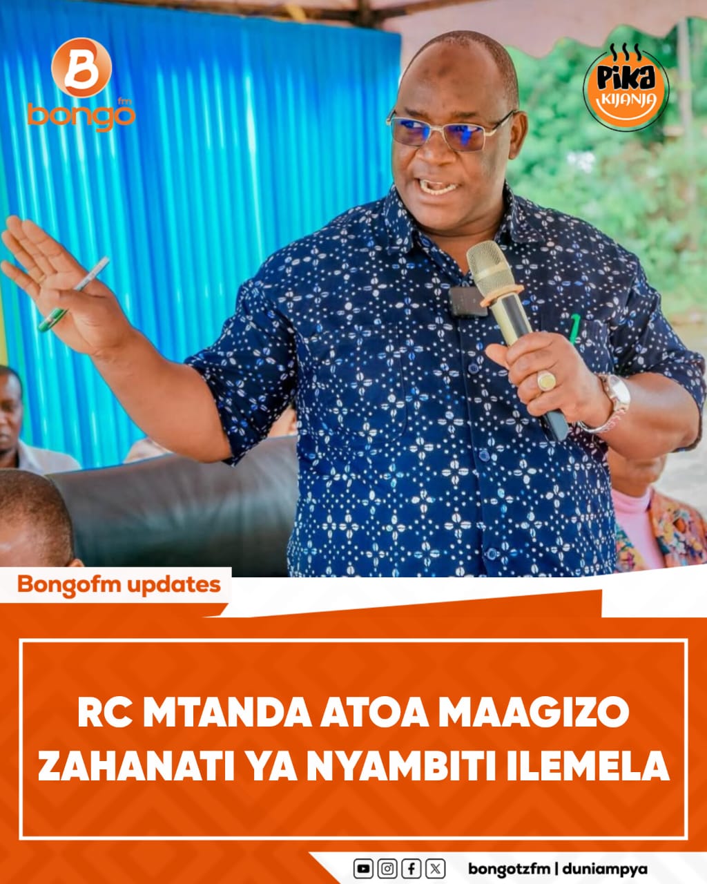 Bongotzfm - Mkuu wa Mkoa wa Mwanza Said Mtanda, ametoa... | Facebook
