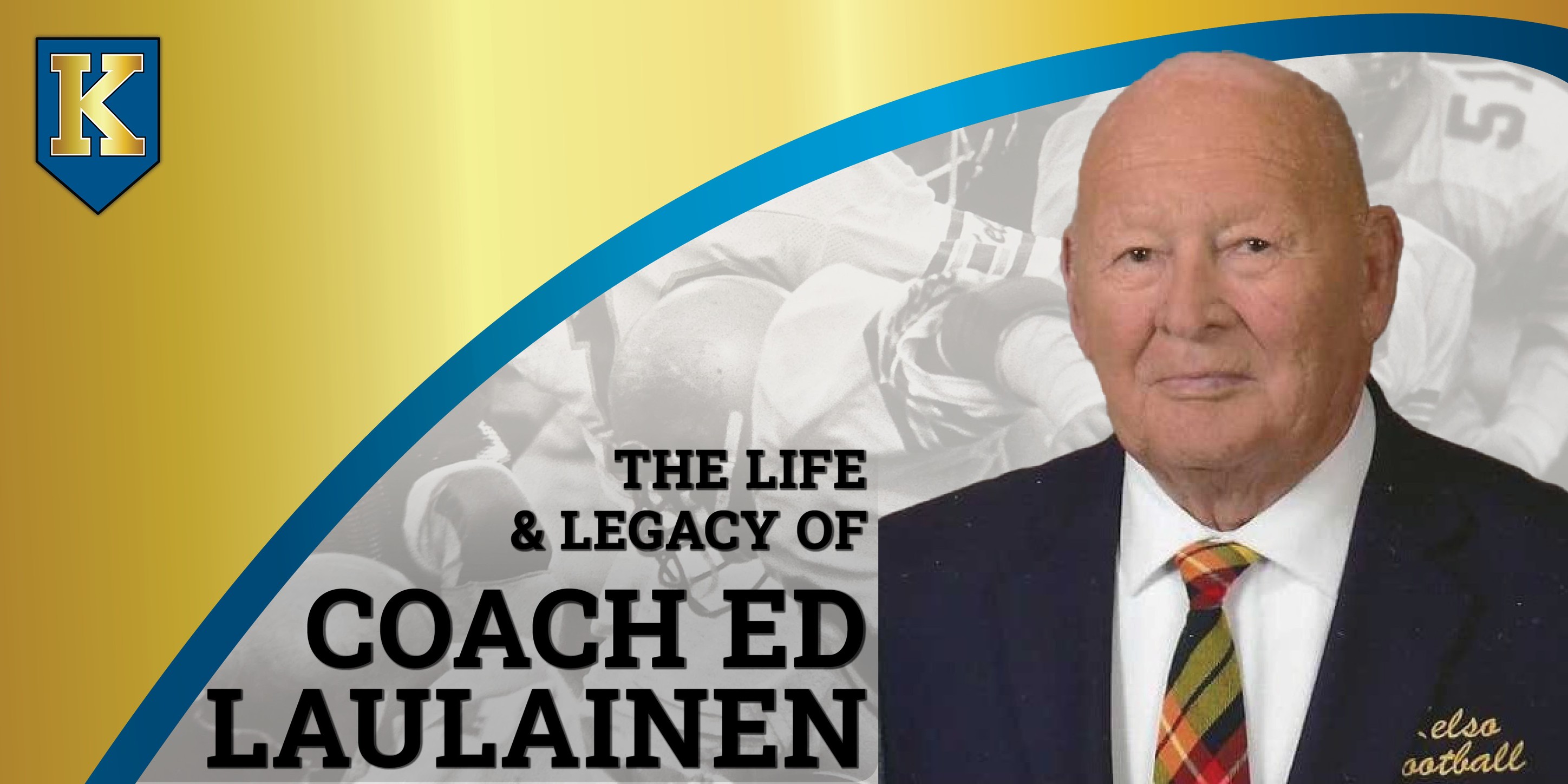 Kelso - Kelso School District mourns the passing and honors the life ...