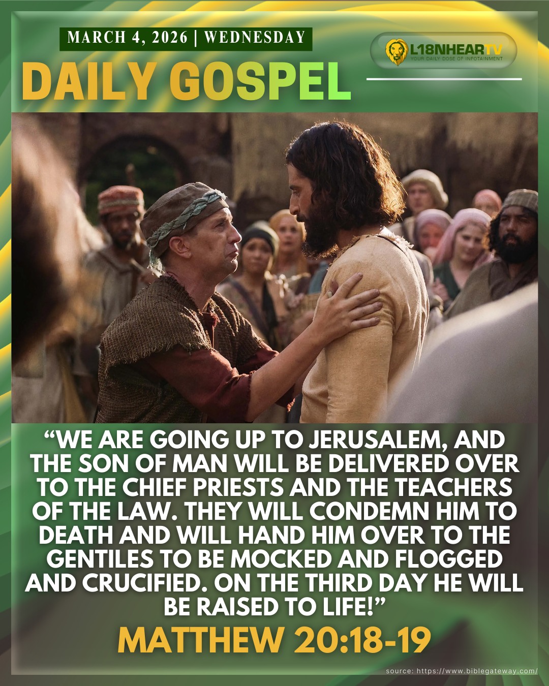 LionhearTV - Gospel of the day | Wednesday, March 4, 2026 (Matthew 20: ...
