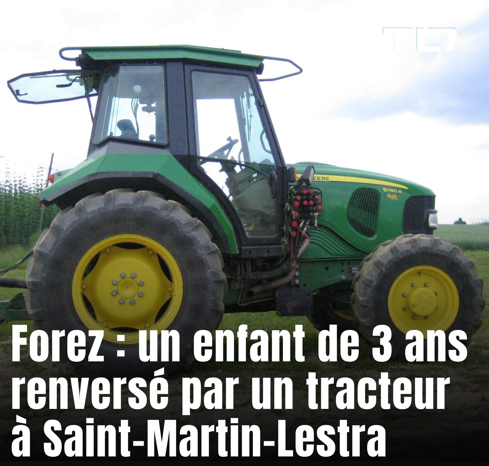 TL7 - Loire - 🚨 Un enfant de 3 ans a été renversé par un... | Facebook