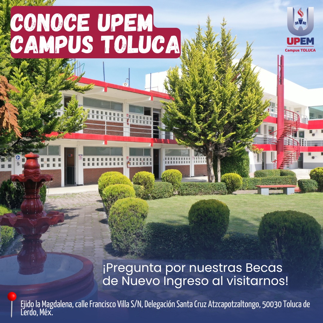 UPEM - 🎓 ¡Conoce UPEM Campus Toluca! 🎓 Descubre nuestras instalaciones ...