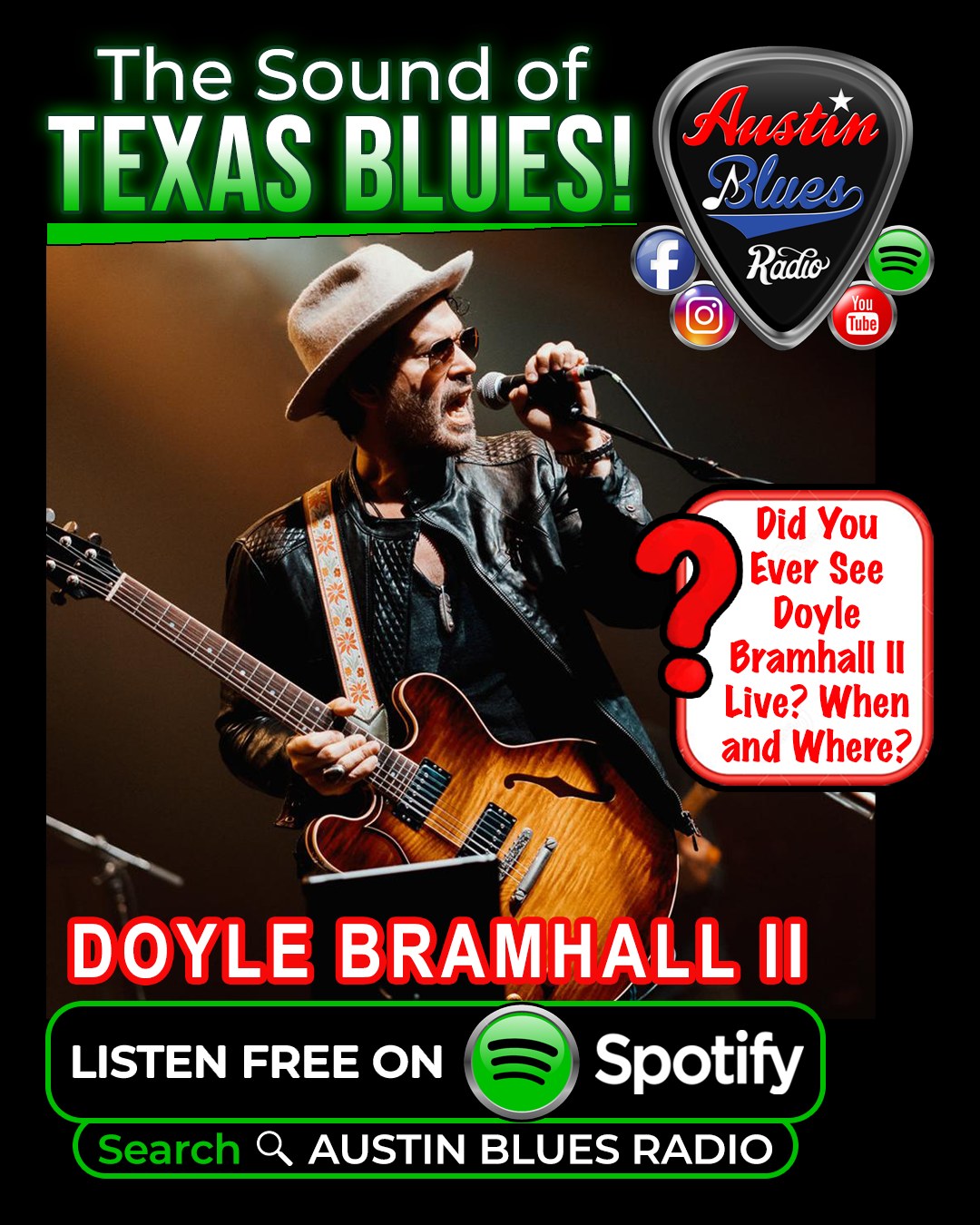 🎸 Did You Ever See Doyle Bramhall II Live? Where and When