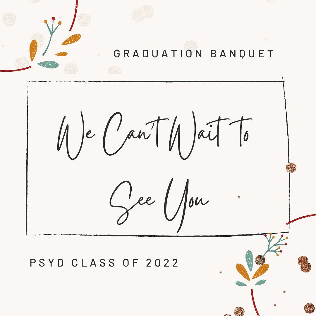 We cannot wait to celebrate out PsyD class of 2022 at our graduation ...