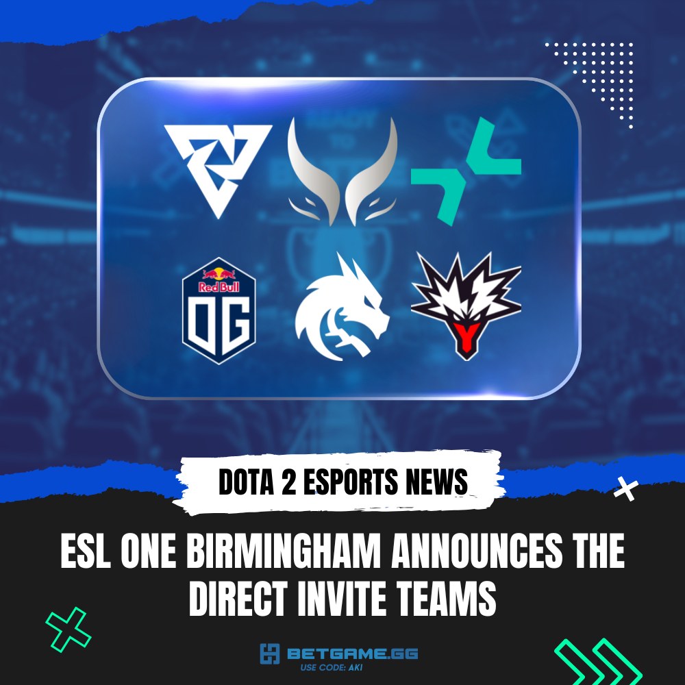 Aki - Six direct invite teams are confirmed for ESL One... | Facebook