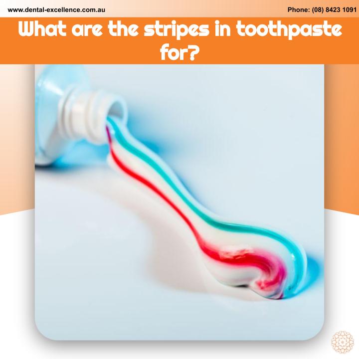 Dental - Why are there stripes in some toothpaste? It all started back ...