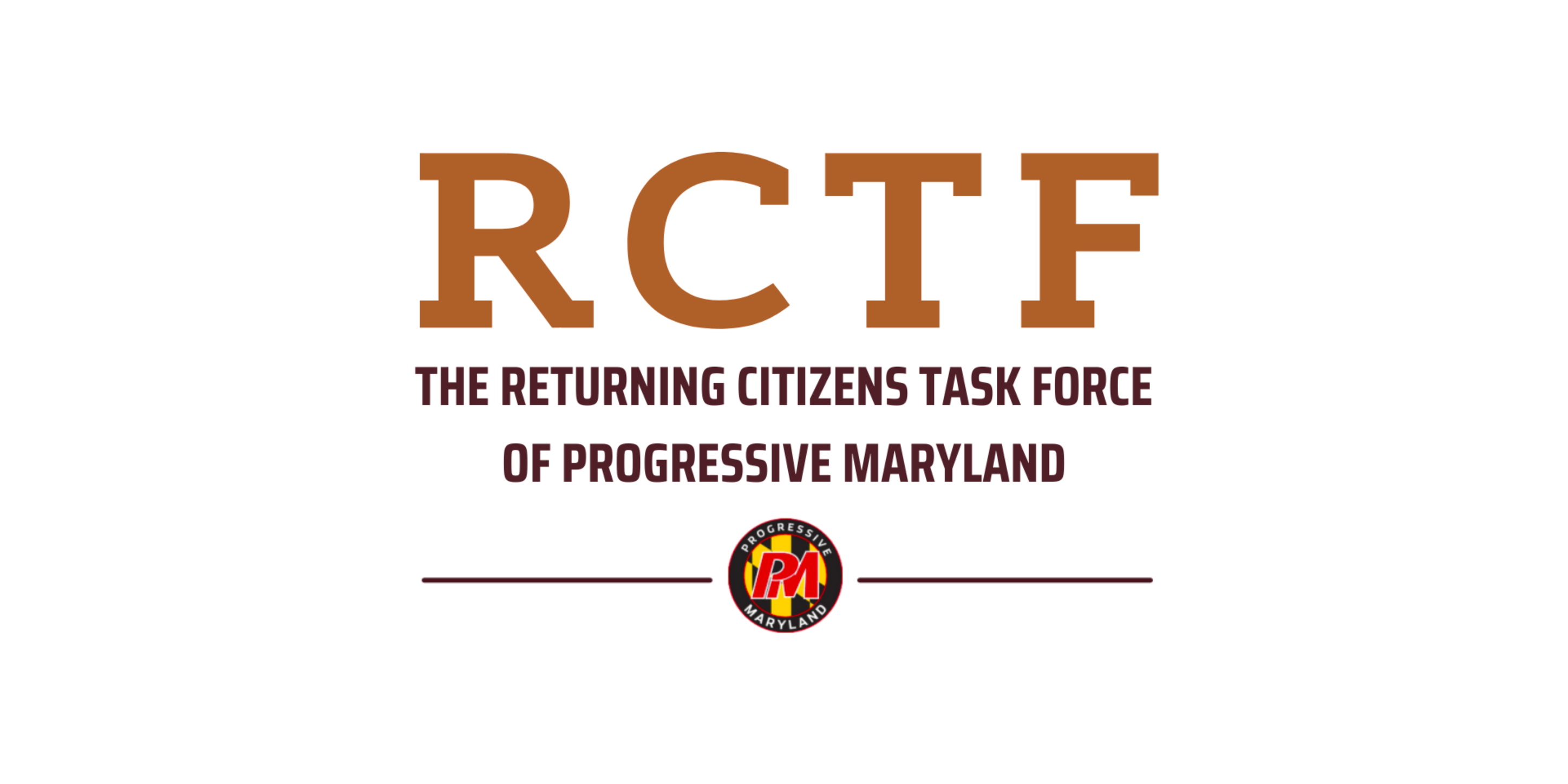 Progressive Maryland Returning Citizens Task Force | Capitol Heights MD