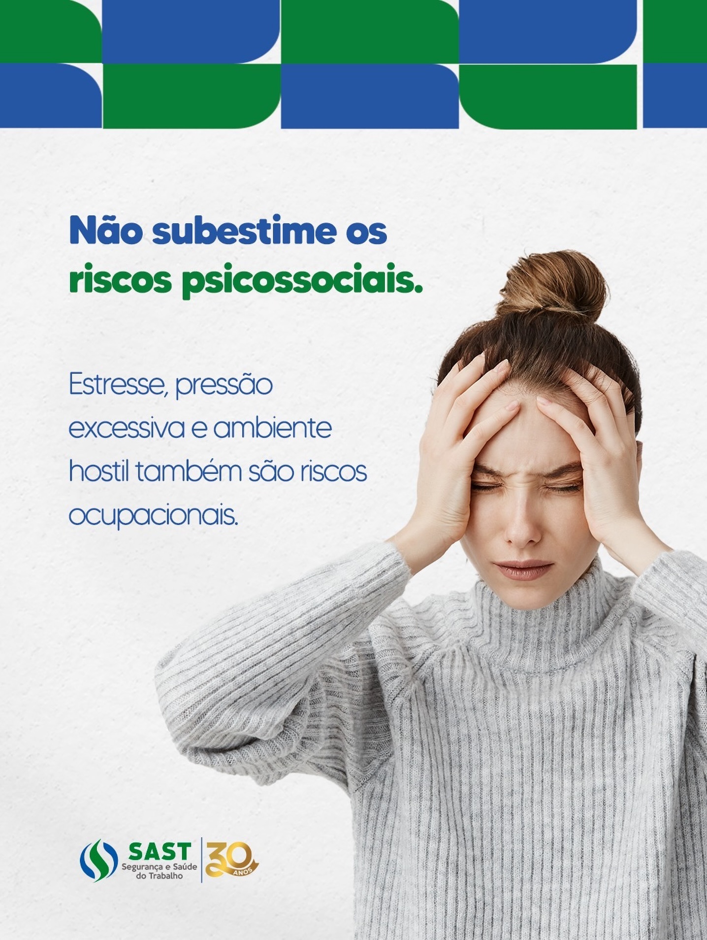 SAST - Não subestime os riscos psicossociais no trabalho! Estresse ...