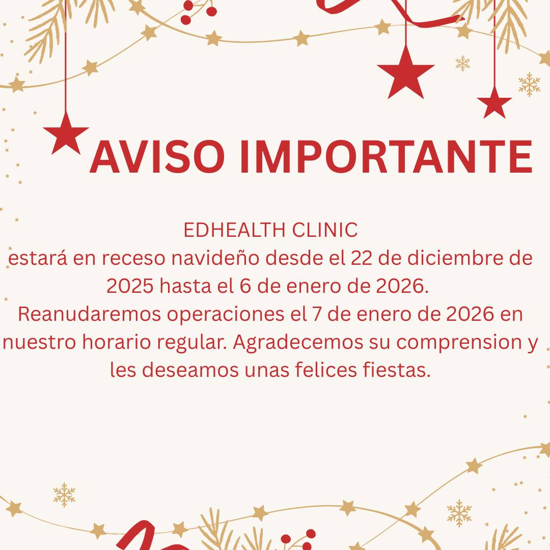 ED - EDHEALTH CLINIC estará en receso navideño desde el 22 de diciembre ...