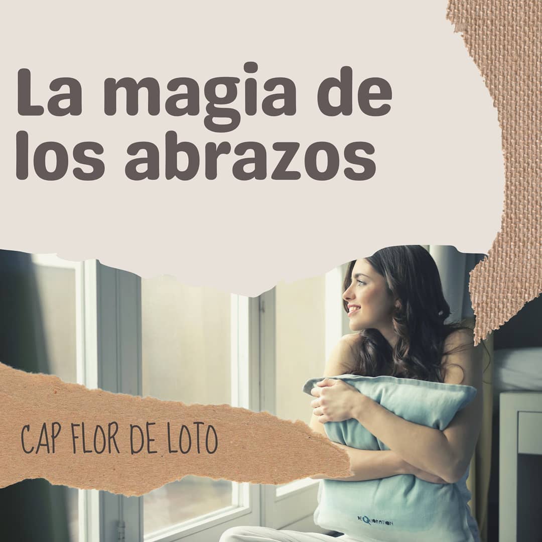 🤗 LA MAGIA DE LOS ABRAZOS 🤗 La... - Psic. Marisol Rentería Ψ