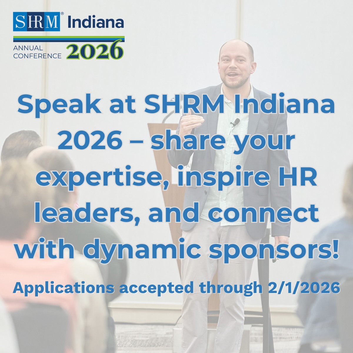 HR Indiana SHRM - Call for Speakers – SHRM Indiana Annual... | Facebook