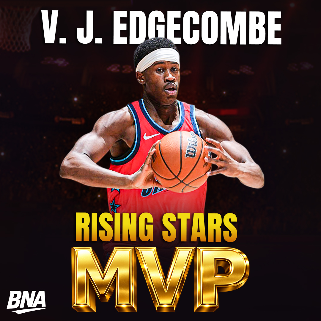 BNA - V. J. Edgecombe owned Rising Stars night 🏆🔥 2026 Rising Stars MVP ...