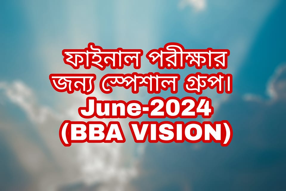 2024 3rd Year JUNE (7clg) (BBA VISION) | Facebook