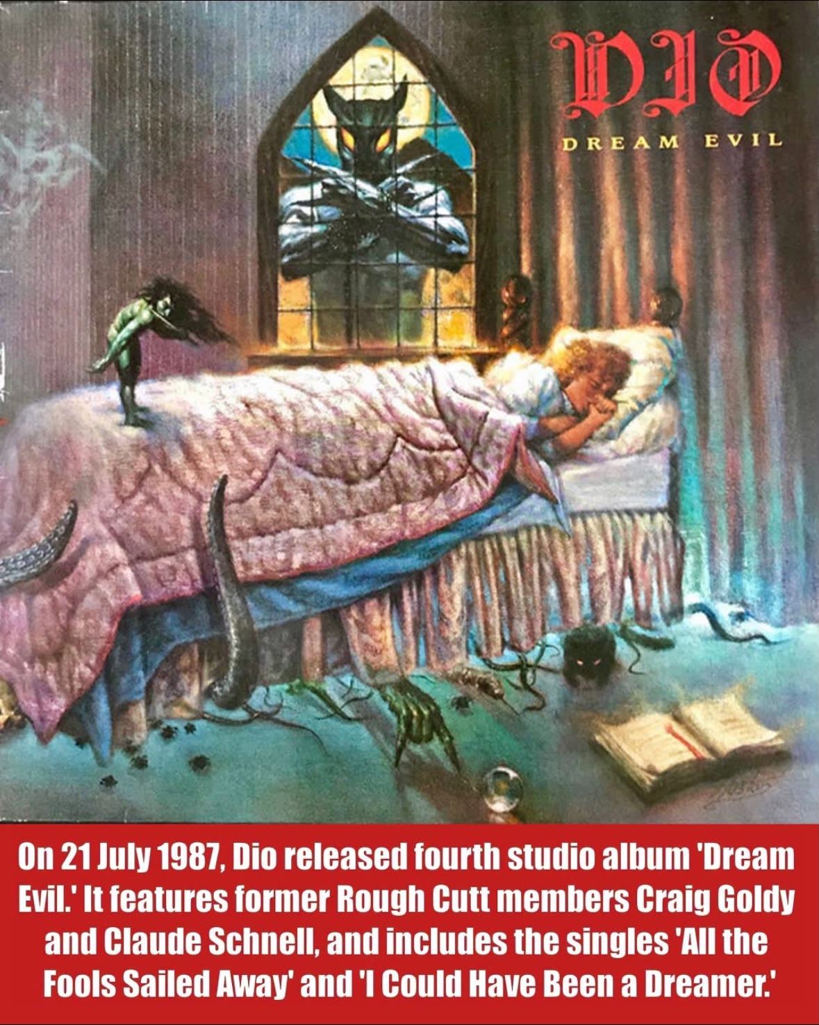 1987 The fourth studio album from Dio, 'Dream Evil.'