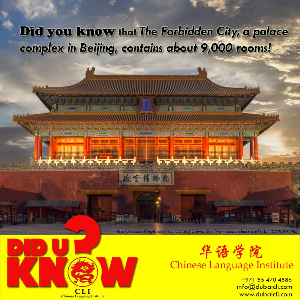 Chinese Language Institute,Dubai - Did you know that The Forbidden City ...