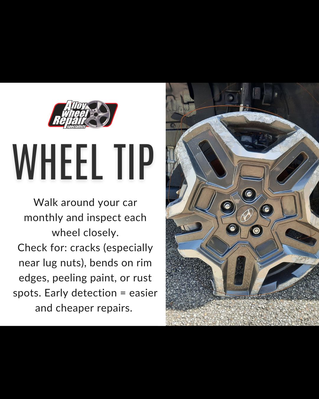 Alloy - Walk around your car once a month and inspect each wheel ...