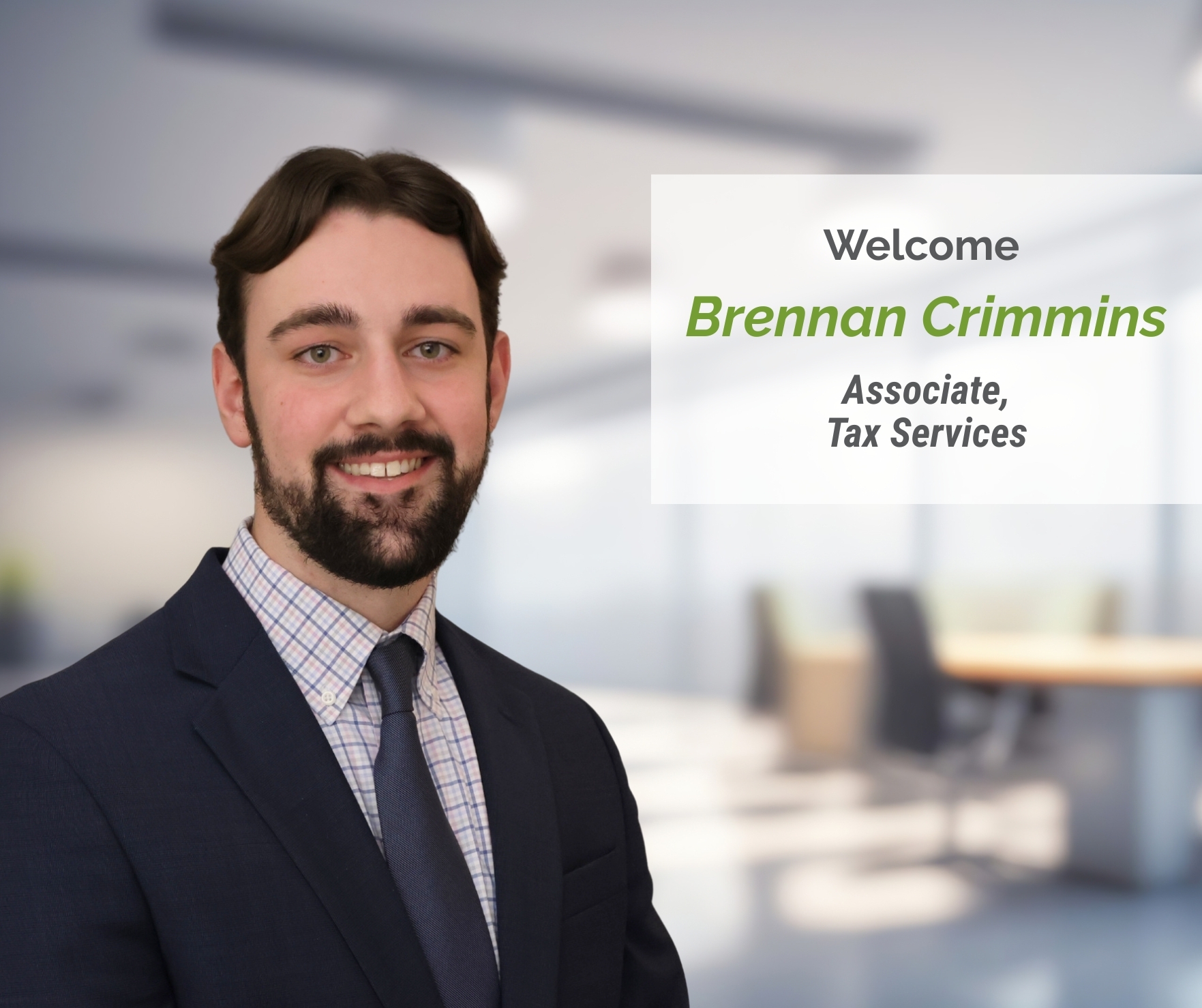 Trout - Say hello to Brennan Crimmins, a new associate in Tax Services ...