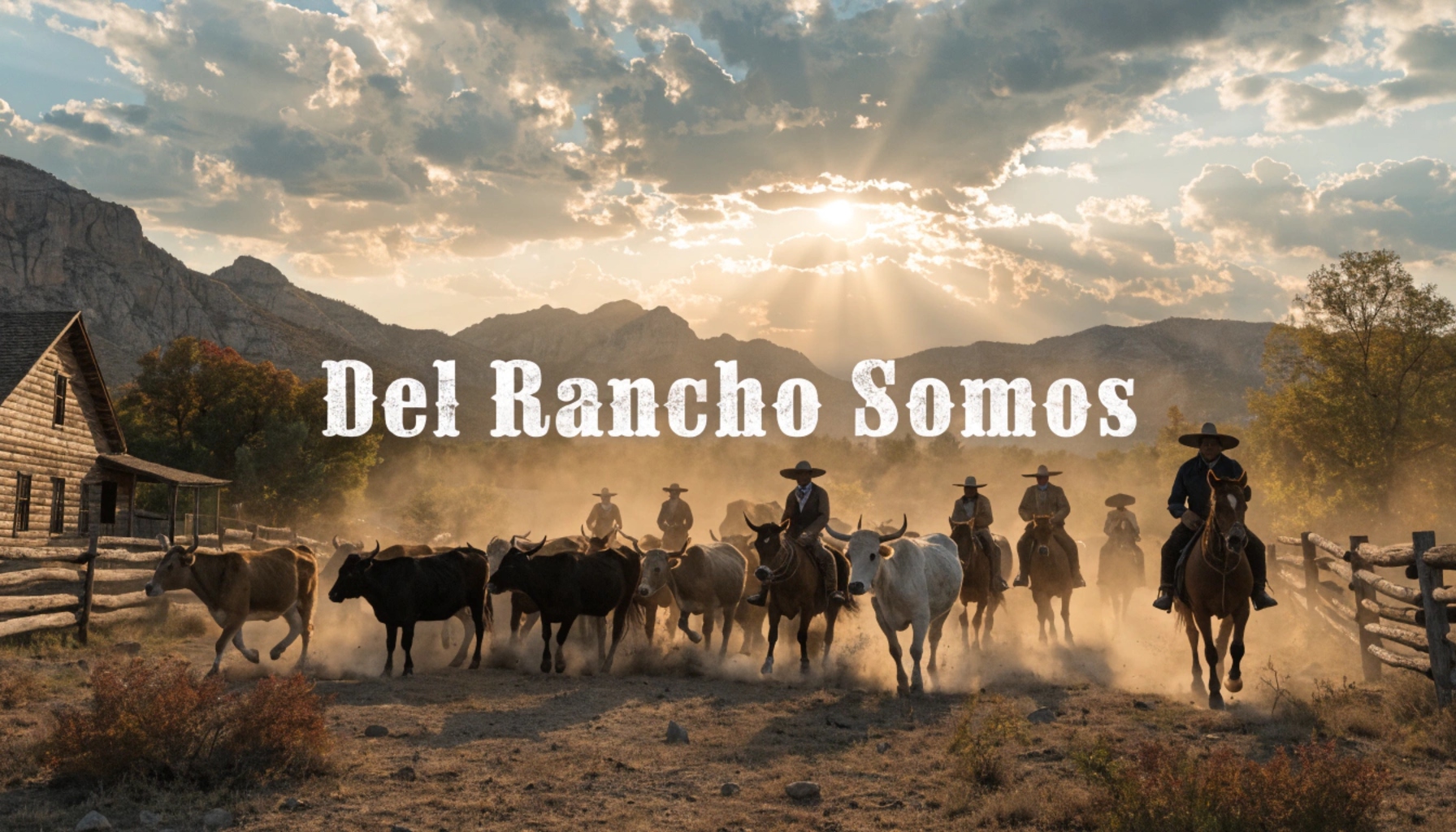 Del Rancho Somos