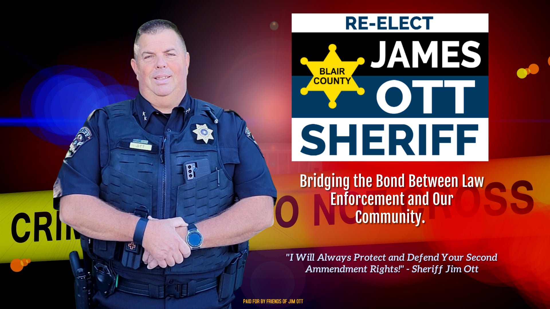 Re-Elect James Ott Blair County Sheriff