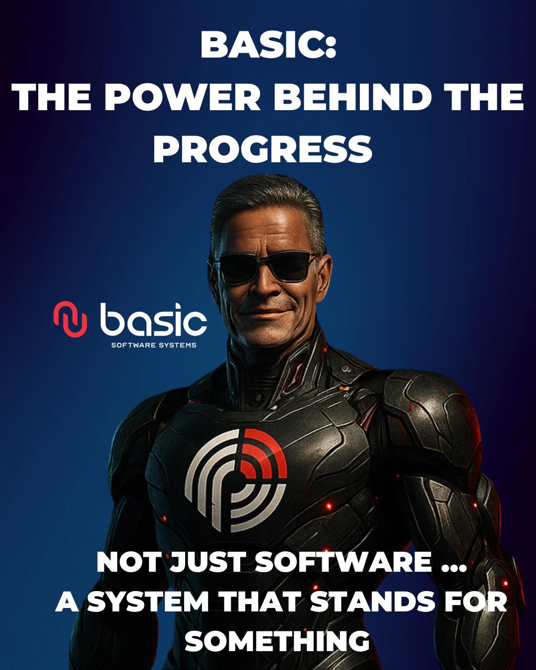 🚀 BASIC: The Power Behind the... - Basic Software Systems | Facebook