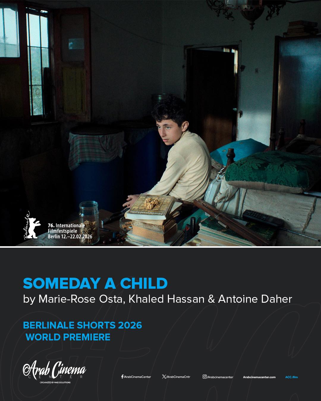 🎬 Someday a Child — Berlinale Shorts... - Arab Cinema Center | Facebook