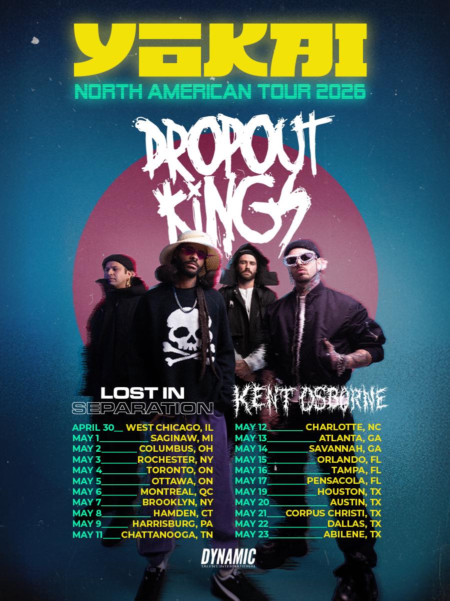 Dropout Kings - ‼️ JUST ANNOUNCED ‼️ 🔥YOKAI NORTH... | Facebook