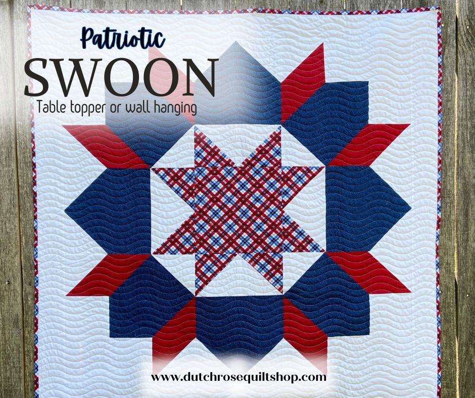 🥰Get a jump start on... - The Dutch Rose Quilt Shop | Facebook