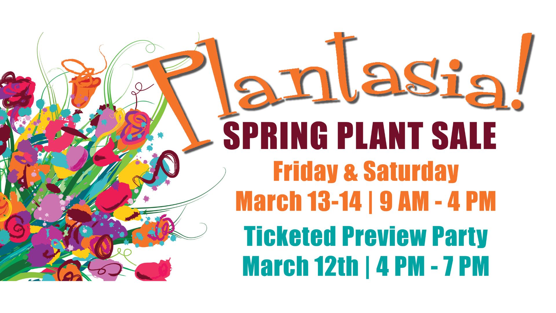 Plantasia! Spring Plant Sale