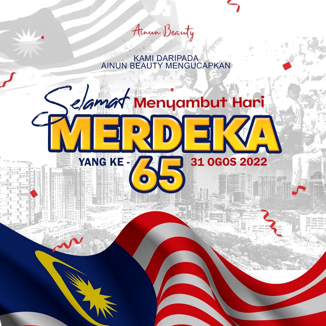 Ainun beauty HQ - Selamat Menyambut Hari Kemerdekaan ke-65...
