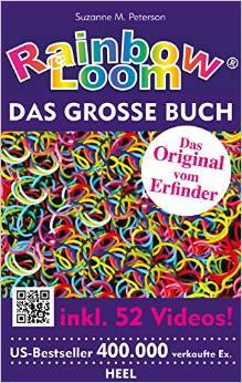 The Loomatic's Guide to the Rainbow Loom