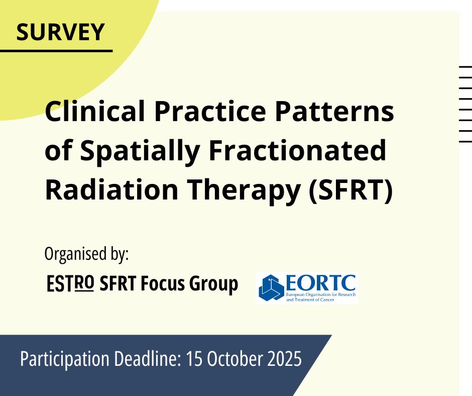 ESTRO - 📢 Join the survey on Clinical Practice Patterns of SFRT! We ...