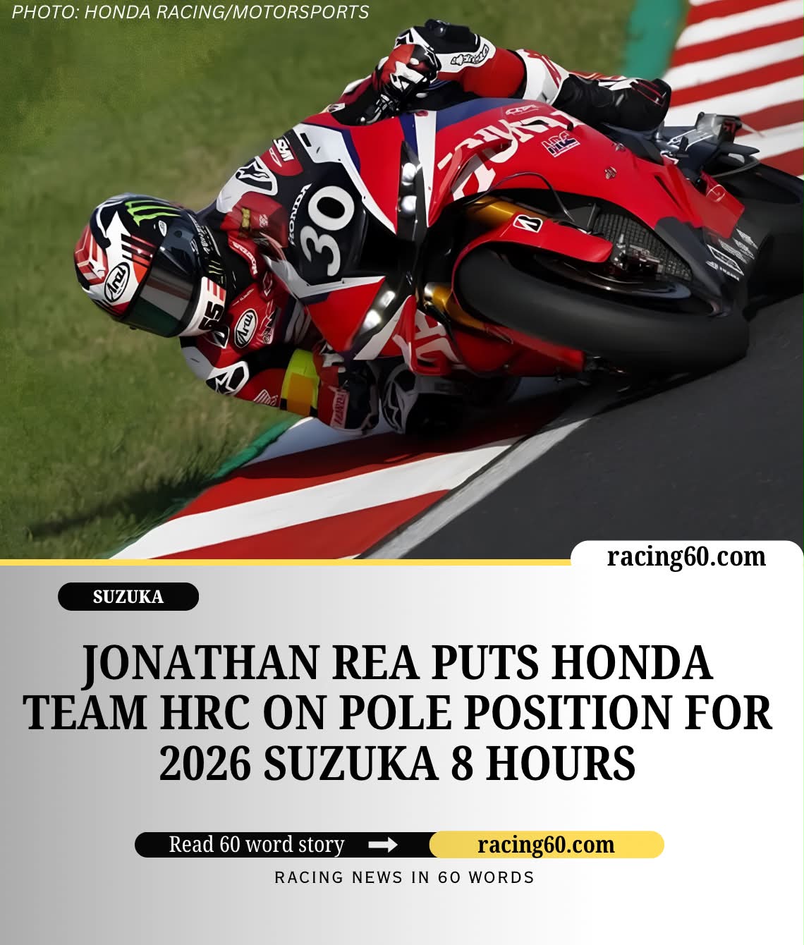 Six-time WorldSBK champion Jonathan Rea led Team HRC to pole