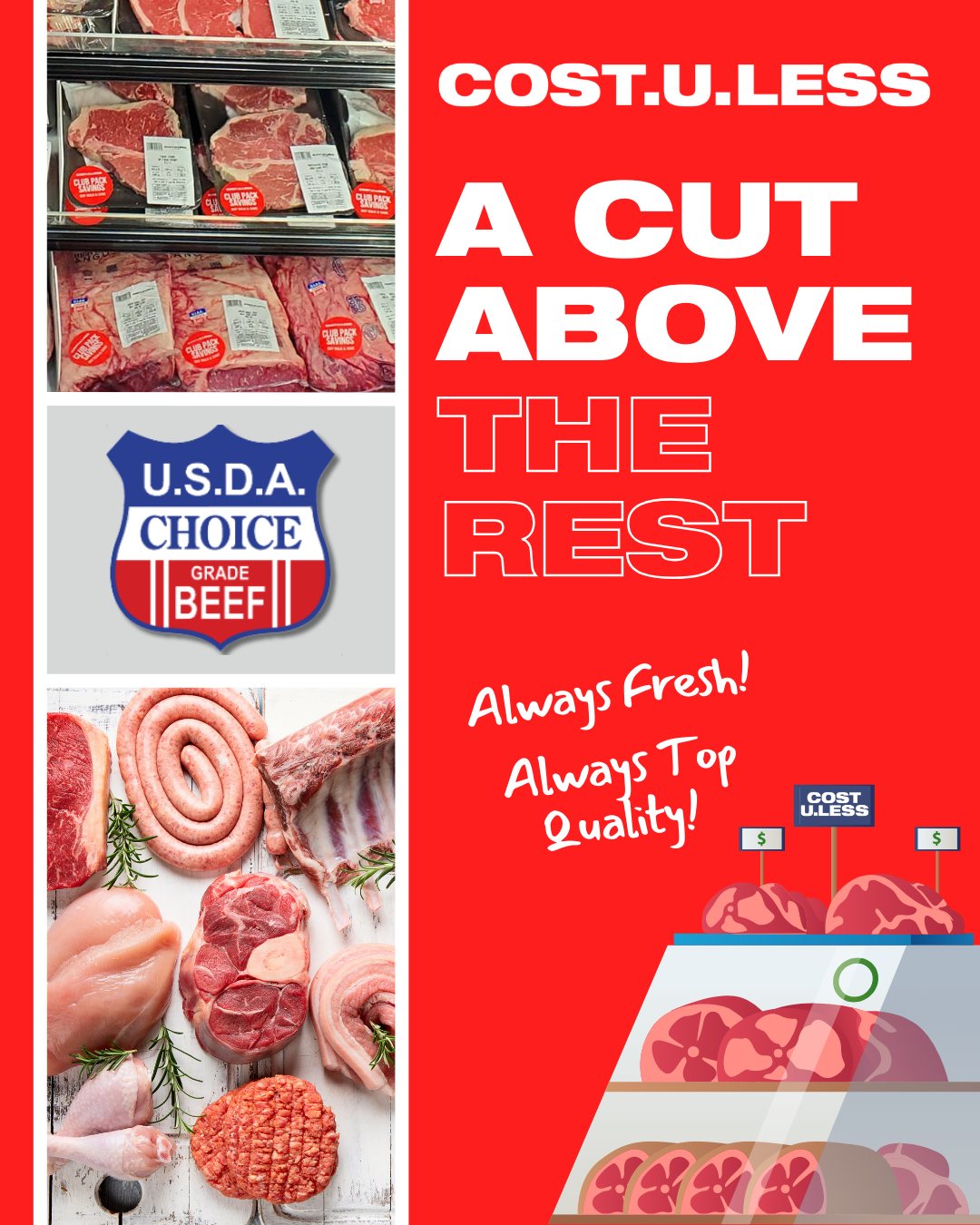 Cost.U.Less - 🥩 A Cut Above the Rest! 🥩 At Cost.U.Less, quality isn’t ...
