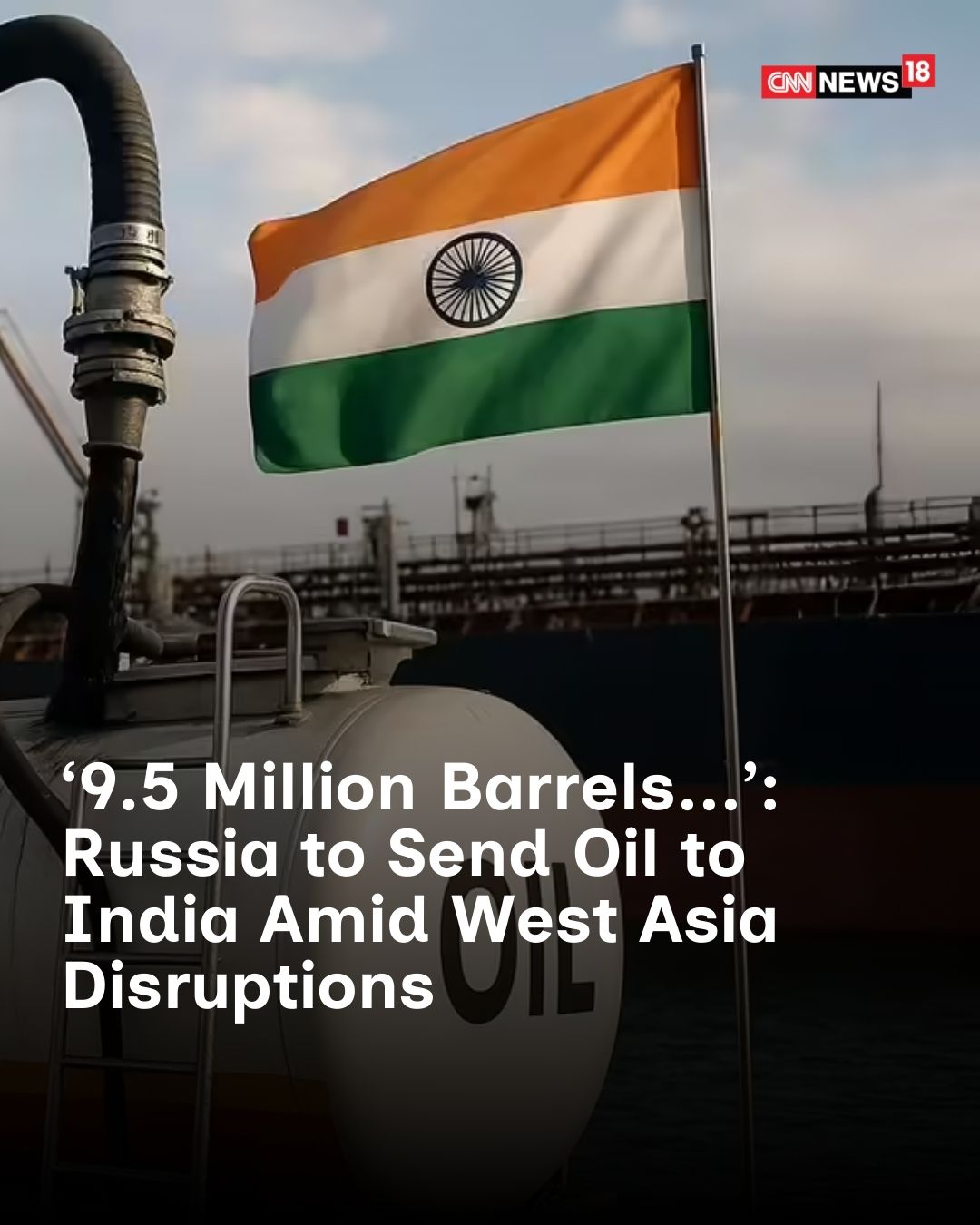 News18 - Russia plans to divert crude oil to India to... | Facebook