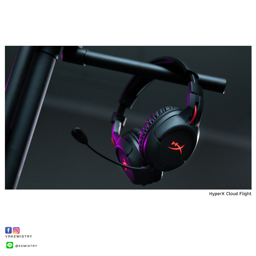 VR KEMISTRY - HyperX Cloud Flight หูฟังไร้สายมันดียังไง?... | Facebook