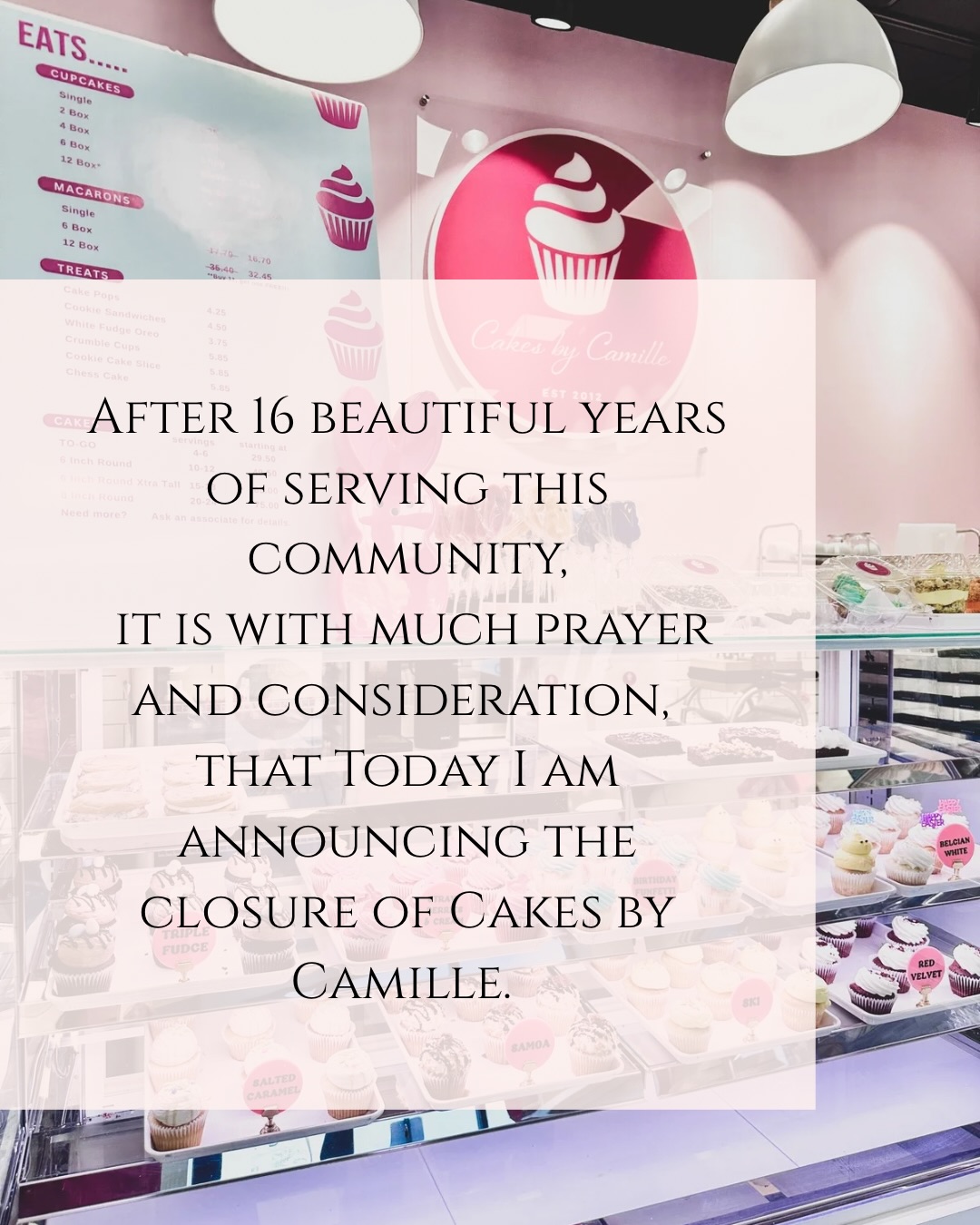 After 16 beautiful years of serving... - Cakes by Camille | Facebook