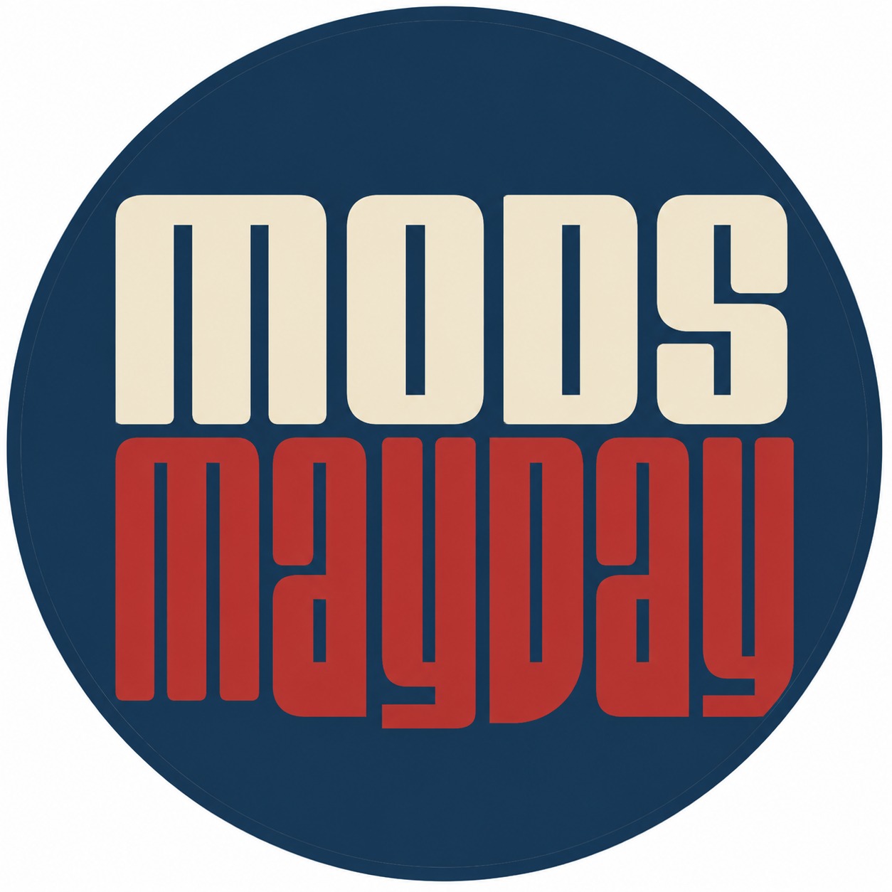 Mods Mayday - 🎼 