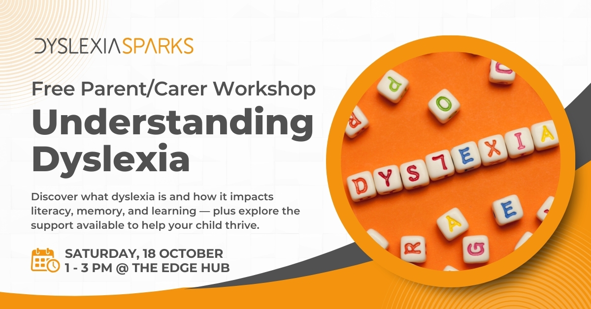 Dyslexia - 𝗙𝗥𝗘𝗘 𝗪𝗼𝗿𝗸𝘀𝗵𝗼𝗽 – 𝗨𝗻𝗱𝗲𝗿𝘀𝘁𝗮𝗻𝗱𝗶𝗻𝗴 𝗗𝘆𝘀𝗹𝗲𝘅𝗶𝗮 - Do you have a child ...