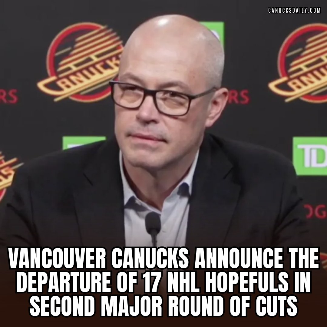 Canucks - Second Round of Major Roster Cuts Announced.. Details in the ...