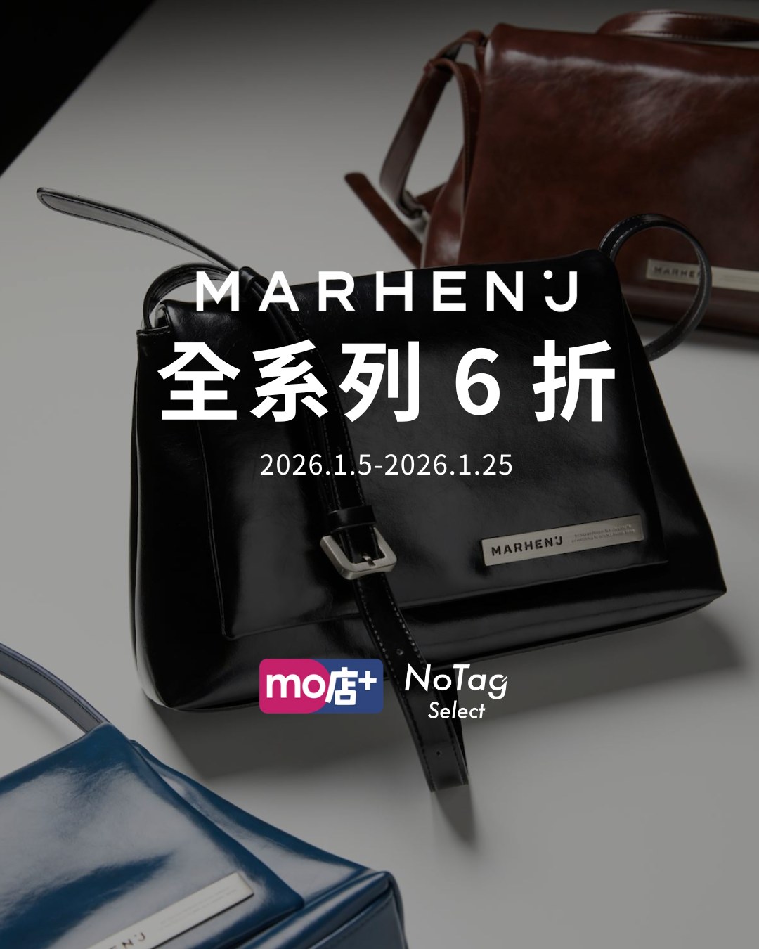 NoTag - NoTag Select 正式進駐 MO店+🎉 ・MARHEN.J 全系列 6 折起 一次入手韓系人氣品牌 🗓 2026.1. ...